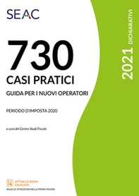 Mod. 730/2021. Casi pratici di compilazione - Librerie.coop