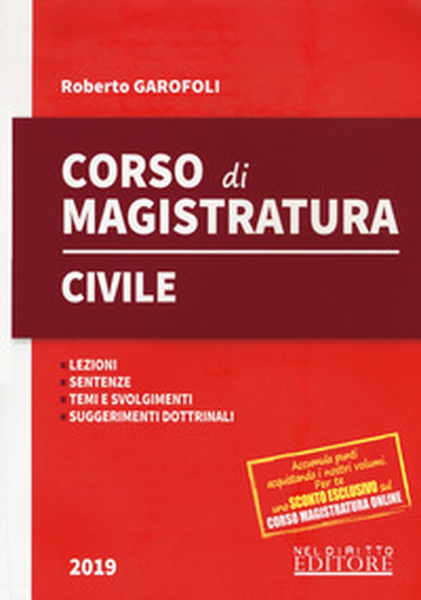 Corso di magistratura civile. Lezioni, giurisprudenza, temi e svolgimento, suggerimenti dottrinali - Librerie.coop Corso di magistratura civile. Lezioni, giurisprudenza, temi e svolgimento, suggerimenti dottrinali - Librerie.coop