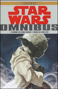 Le guerre dei cloni. Star Wars Omnibus - Librerie.coop