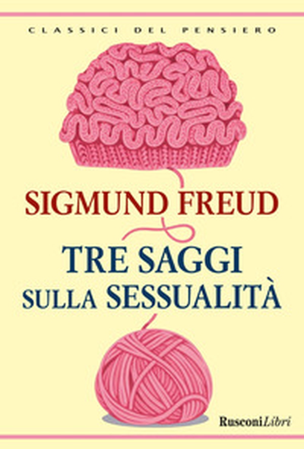 Tre saggi sulla sessualità - Librerie.coop