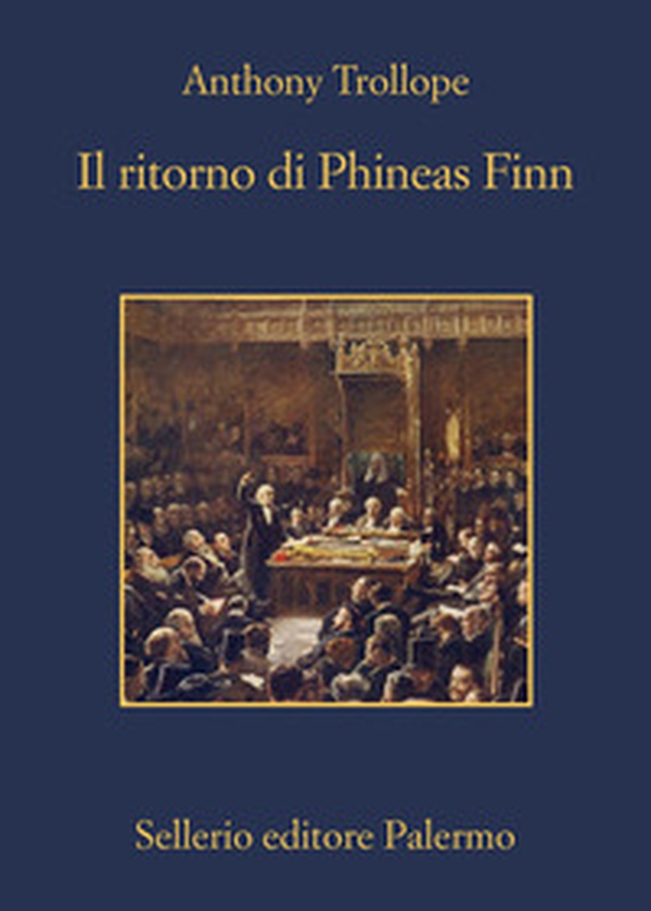 Il ritorno di Phineas Finn - Librerie.coop Il ritorno di Phineas Finn - Librerie.coop