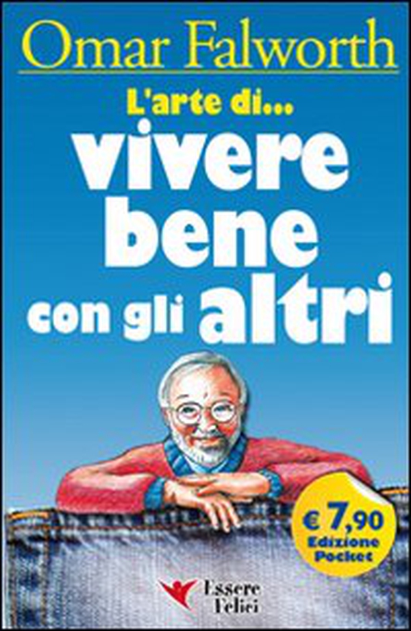 L'arte di... vivere bene con gli altri - Librerie.coop L'arte di... vivere bene con gli altri - Librerie.coop