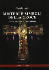 Misteri e simboli della croce - Librerie.coop
