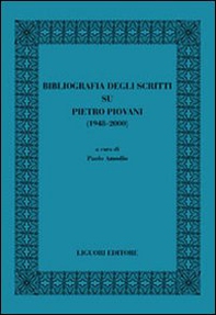 Bibliografia degli scritti su Pietro Piovani (1948-2000) - Librerie.coop Bibliografia degli scritti su Pietro Piovani (1948-2000) - Librerie.coop