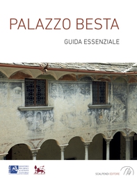Palazzo Besta. Guida essenziale - Librerie.coop