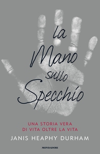 La mano sullo specchio - Librerie.coop
