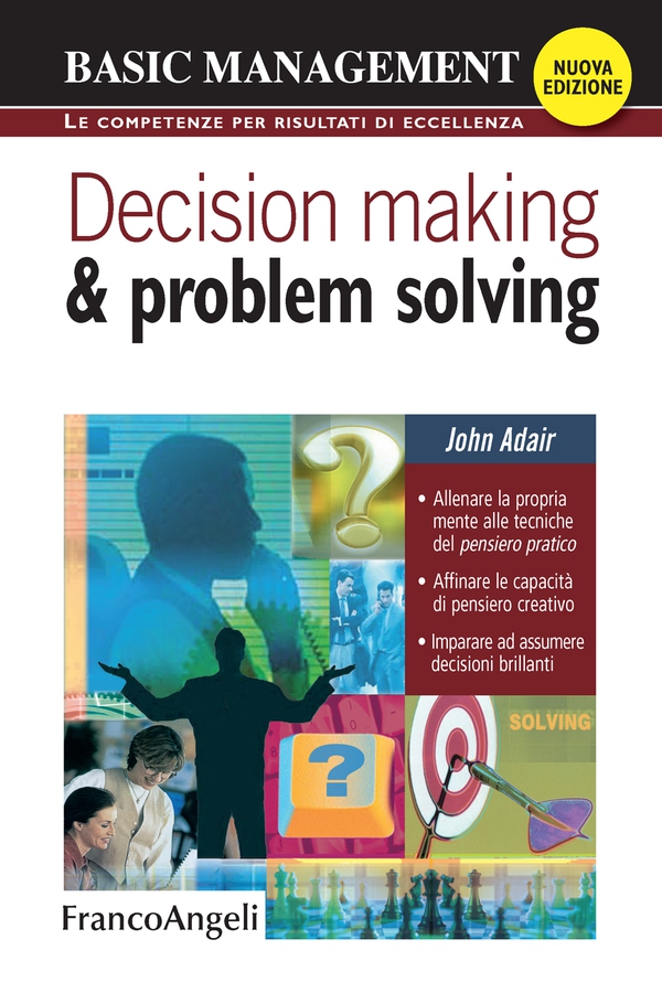 Decision making & problem solving - Librerie.coop Decision making & problem solving - Librerie.coop