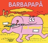 Barbapapà. Gli animali - Librerie.coop Barbapapà. Gli animali - Librerie.coop