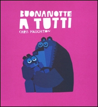 Buonanotte a tutti - Librerie.coop