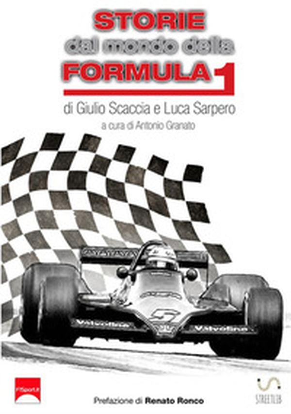 Storie dal mondo della Formula 1 - Librerie.coop