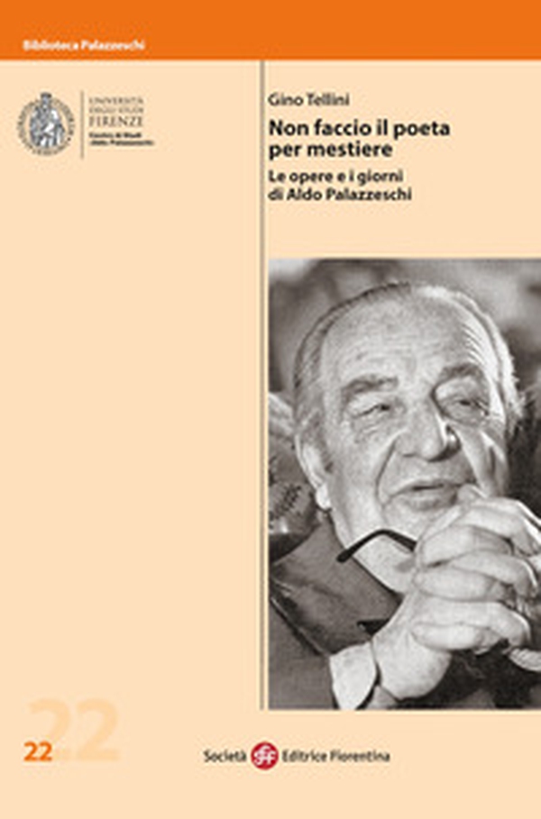 Non faccio il poeta per mestiere. Le opere e i giorni di Aldo Palazzeschi - Librerie.coop Non faccio il poeta per mestiere. Le opere e i giorni di Aldo Palazzeschi - Librerie.coop
