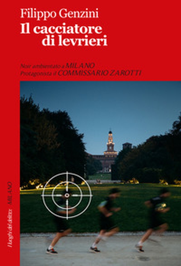 Il cacciatore di levrieri - Librerie.coop Il cacciatore di levrieri - Librerie.coop