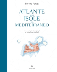 Atlante delle isole del Mediterraneo - Librerie.coop Atlante delle isole del Mediterraneo - Librerie.coop