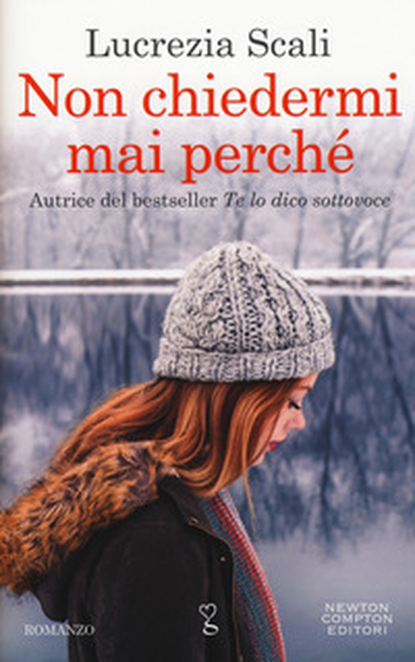 Non chiedermi mai perché - Librerie.coop Non chiedermi mai perché - Librerie.coop