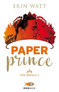 Paper prince. The Royals - Vol. 2 - Librerie.coop Paper prince. The Royals - Vol. 2 - Librerie.coop