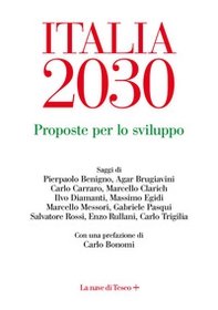 Italia 2030. Proposte per lo sviluppo - Librerie.coop