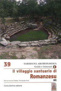Il villaggio santuario di romanzesu - Librerie.coop