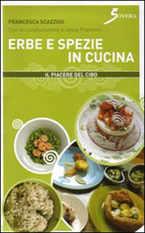 Erbe e spezie in cucina - Librerie.coop Erbe e spezie in cucina - Librerie.coop