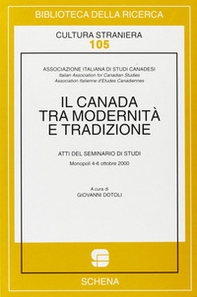 Il Canada tra modernità e tradizione - Librerie.coop