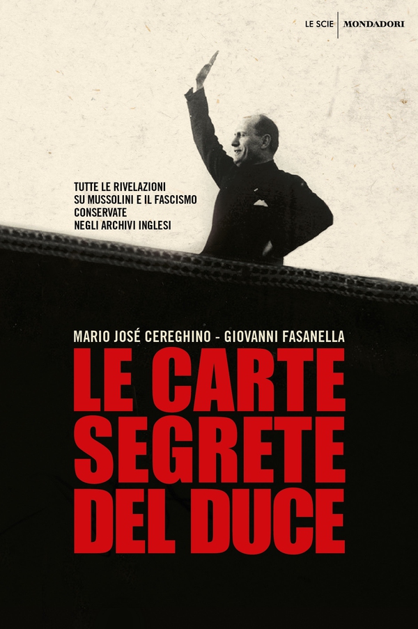 Le carte segrete del duce - Librerie.coop Le carte segrete del duce - Librerie.coop