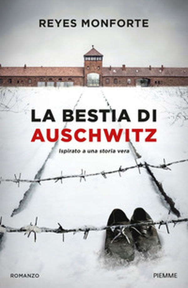 La bestia di Auschwitz - Librerie.coop La bestia di Auschwitz - Librerie.coop