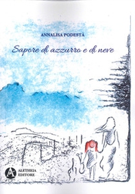 Sapore di azzurro e di neve - Librerie.coop