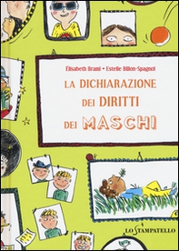 La dichiarazione dei diritti dei maschi - Librerie.coop La dichiarazione dei diritti dei maschi - Librerie.coop