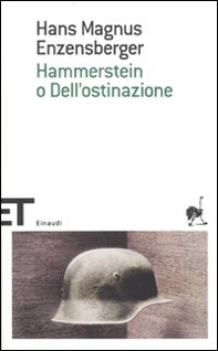 Hammerstein o dell'ostinazione. Una storia tedesca - Librerie.coop