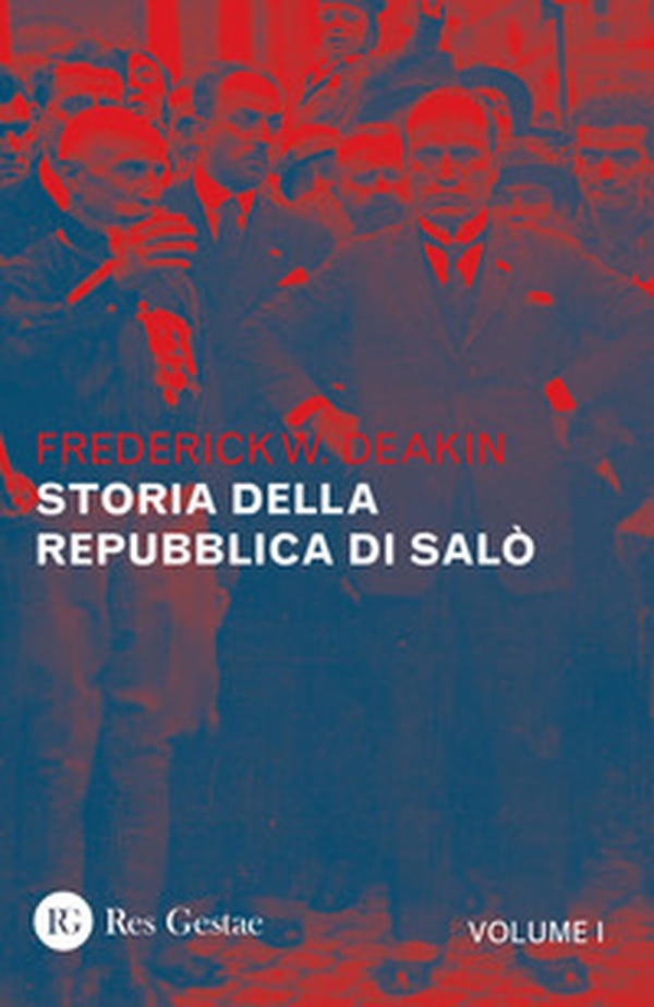 Storia della Repubblica di Salò - Vol. 1 - Librerie.coop Storia della Repubblica di Salò - Vol. 1 - Librerie.coop