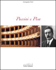 Puccini e Pisa - Librerie.coop
