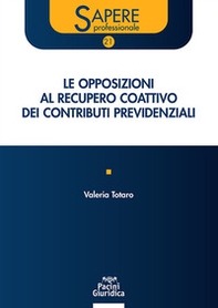 Opposizioni al recupero coattivo dei contributi previdenziali - Librerie.coop