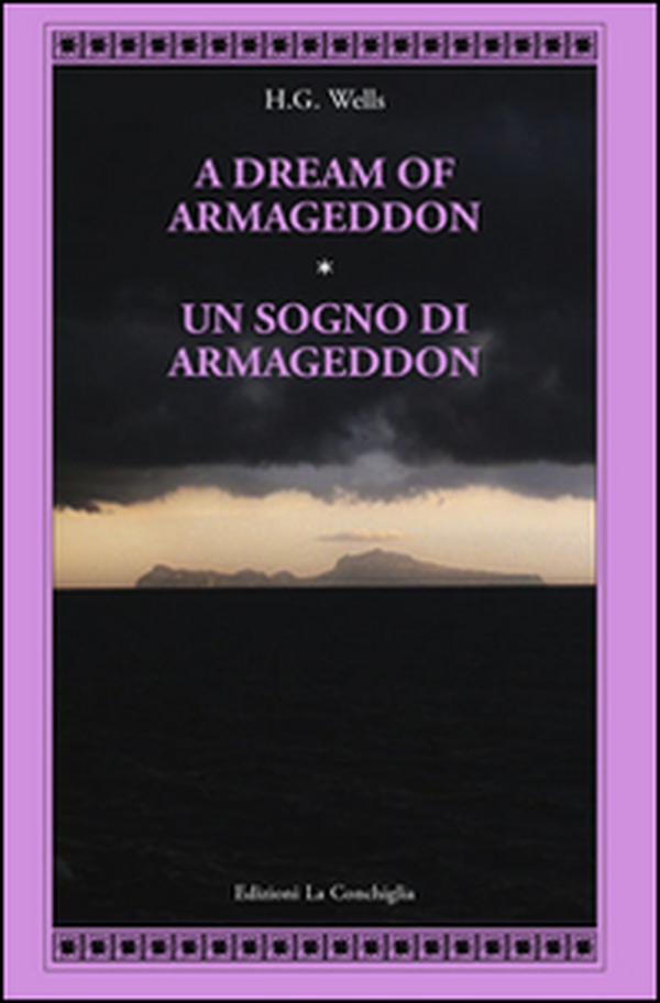 A dream of Armageddon-Un sogno di Armageddon - Librerie.coop A dream of Armageddon-Un sogno di Armageddon - Librerie.coop