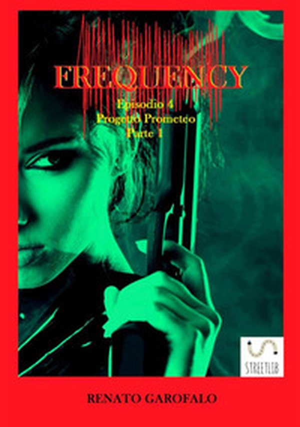 Progetto Prometeo. Frequency - Librerie.coop Progetto Prometeo. Frequency - Librerie.coop