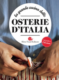 La grande cucina delle osterie d'Italia - Librerie.coop