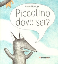 Piccolino dove sei? - Librerie.coop