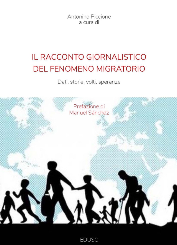 Il racconto giornalistico del fenomeno migratorio - Librerie.coop Il racconto giornalistico del fenomeno migratorio - Librerie.coop