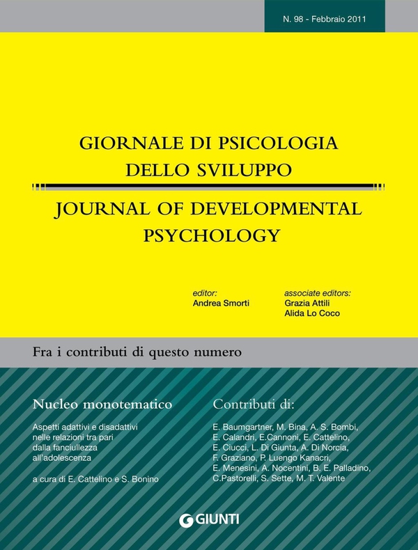 Giornale di Psicologia dello sviluppo - Journal of Developmental Psychology n. 98 - febbraio 2011 - Librerie.coop Giornale di Psicologia dello sviluppo - Journal of Developmental Psychology n. 98 - febbraio 2011 - Librerie.coop