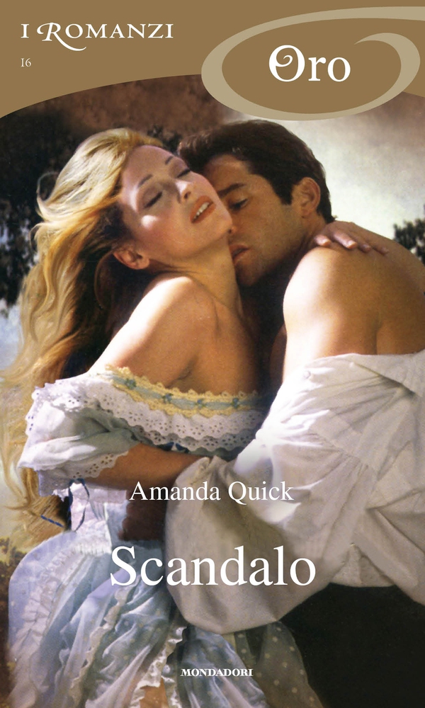 Scandalo (I Romanzi Oro) - Librerie.coop Scandalo (I Romanzi Oro) - Librerie.coop