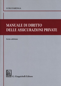 Manuale di diritto delle assicurazioni private - Librerie.coop