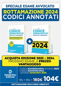 Rottamazione: Codice Amministrativo annotato con la giurisprudenza 2023-2024. Esame Avvocato 2023-2024 + Codice Amministrativo annotato con la giurisprudenza 2023-2024. Esame Avvocato 2024-2025 - Librerie.coop