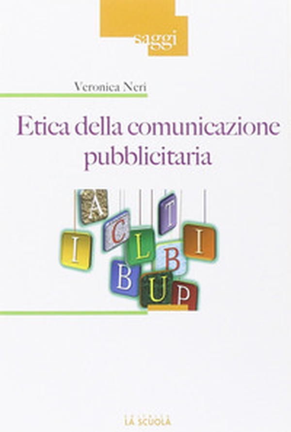 Etica della comunicazione pubblicitaria - Librerie.coop Etica della comunicazione pubblicitaria - Librerie.coop
