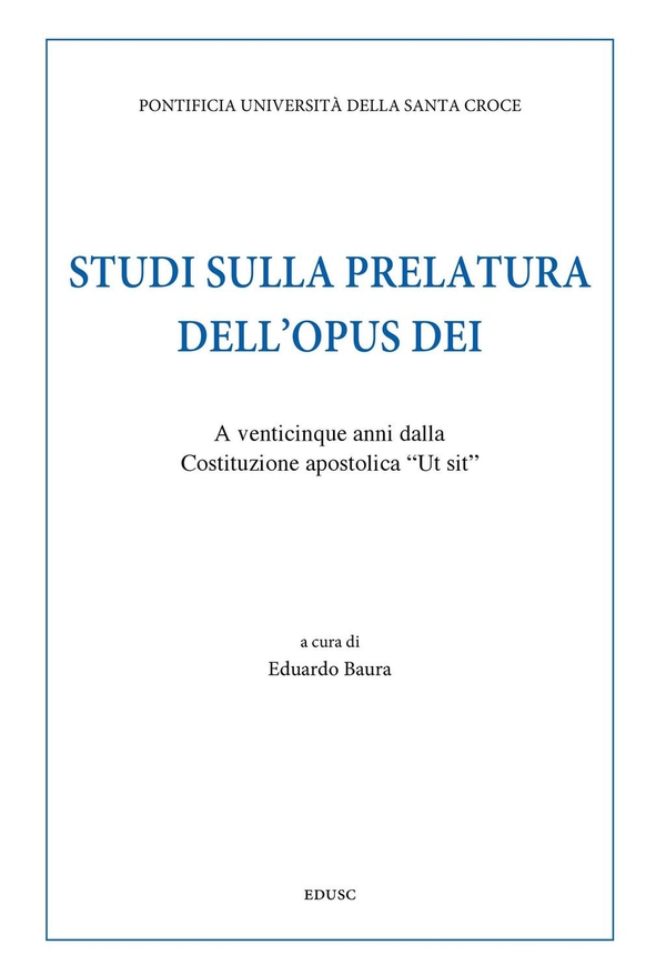 Studi sulla Prelatura dell'Opus Dei - Librerie.coop Studi sulla Prelatura dell'Opus Dei - Librerie.coop