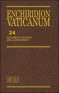 Enchiridion Vaticanum - Vol. 24 - Librerie.coop