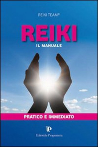 Reiki. Il manuale di primo livello - Librerie.coop