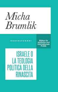 Israele o la teologia politica della rinascita - Librerie.coop