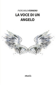 La voce di un angelo - Librerie.coop