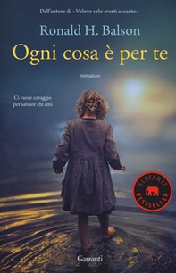 Ogni cosa è per te - Librerie.coop Ogni cosa è per te - Librerie.coop