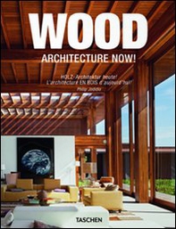 Architecture now! Wood. Ediz. italiana, spagnola e portoghese - Librerie.coop