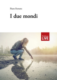 due mondi, I - Librerie.coop