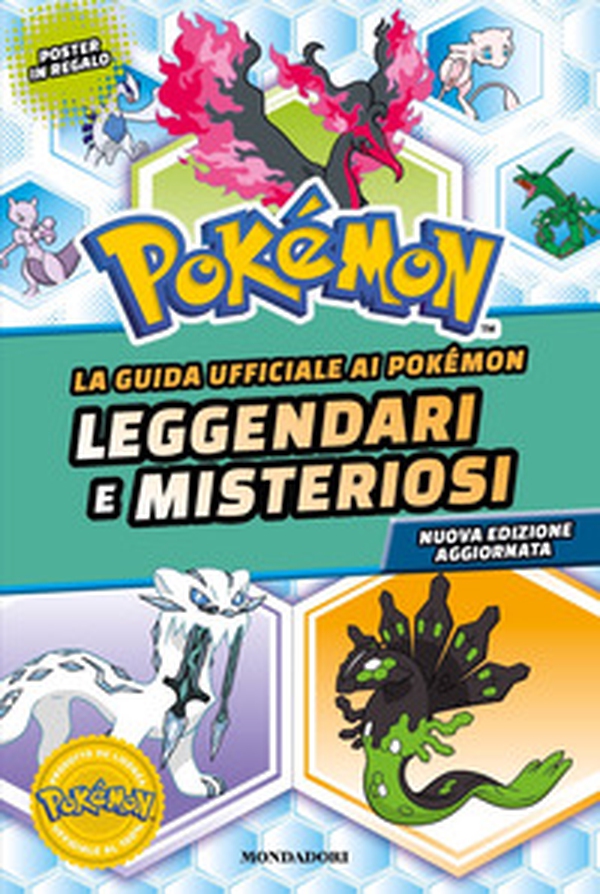 La guida ufficiale ai Pokémon leggendari e misteriosi - Librerie.coop La guida ufficiale ai Pokémon leggendari e misteriosi - Librerie.coop